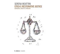 Etica e restorative justice. Definizioni, concetti e problemi