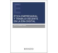 Ética empresarial y trabajo decente en la era digital