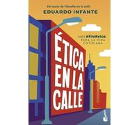 Ética en la calle: Más #FiloRetos para la vida cotidiana
