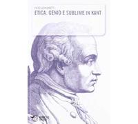 Etica, genio e sublime in Kant