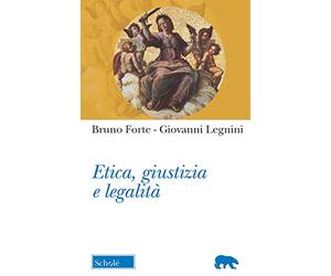 Etica, giustizia e legalità