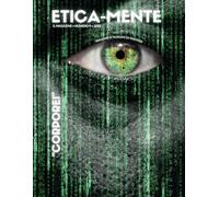 Etica-mente. Il Magazine. 2023. Corporei