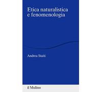 Etica naturalistica e fenomenologia