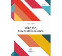 Etica P.A.. Etica Pubblica Applicata