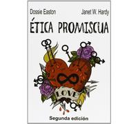 Ética promiscua [Lingua spagnola]