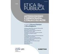 Etica pubblica. Studi su legalità e partecipazione (2023). Vol. 2: Astensionismo e democrazia: l'Italia e gli altri