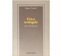 Etica teologale. Fede, carità, speranza