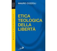 Etica teologica della libertà