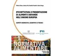 Etichettatura e presentazione di alimenti e bevande nell'unione Europea