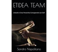 ETIDEA TEAM: Unisciti e Crea l'Anarchia Consapevole con Sofi: 6