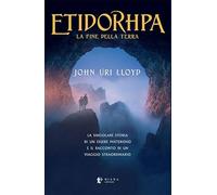 Etidorhpa. La fine della terra