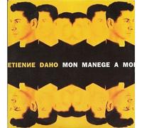 Etienne Daho - Mon Manège A Moi