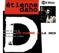 Etienne Daho - Un Homme A La Mer