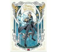 Étienne Das Paris der Wunder Bd. 1: Die Verzauberunge (Copertina rigida)