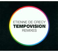 Etienne De Crecy - Tempovision Remixes