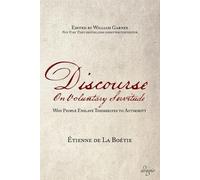 Etienne De La Boetie Discourse on Voluntary Servitude (Tascabile)