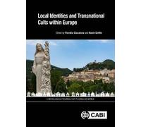 Etienne Guillau Local Identities and Transnational Cults with (Copertina rigida)