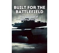 Etienne Psaila Built for the Battlefield (Tascabile)
