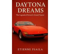 Etienne Psaila Daytona Dreams (Tascabile)