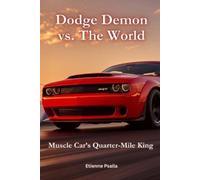 Etienne Psaila Dodge Demon vs. The World (Tascabile)