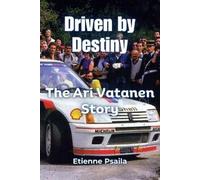 Etienne Psaila Driven by Destiny (Tascabile)