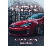Etienne Psaila Driving Through Time (Tascabile)