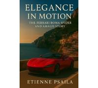 Etienne Psaila Elegance in Motion (Tascabile)
