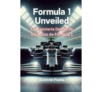 Etienne Psaila Formula 1 Unveiled (Tascabile)