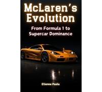 Etienne Psaila McLaren's Evolution (Tascabile)
