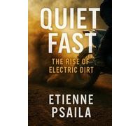 Etienne Psaila Quiet Fast (Tascabile)