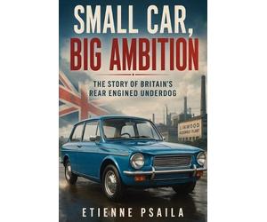 Etienne Psaila Small Car, Big Ambition (Tascabile)