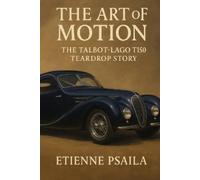 Etienne Psaila The Art of Motion (Tascabile)