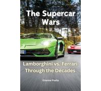 Etienne Psaila The Supercar Wars (Tascabile)