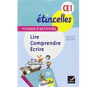 Ètincelles CE1. Fichier d'activités. Lire, comprendre écrire. Per la Scuola elementare