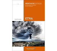Etna - 2026 - Idea Montagna Edizioni (Montagne d'Italia)