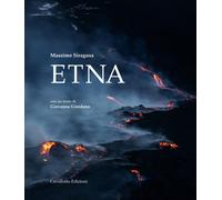 Etna. Ediz. italiana e inglese [Hardcover] [Nov 20, 2025] Siragusa, Massimo and