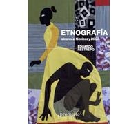 Etnografía: Alcances, técnicas y éticas