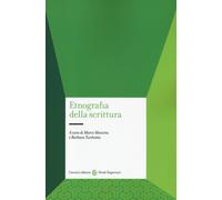 Etnografia della scrittura - Mancini M. (cur.); Turchetta B. (cur.)