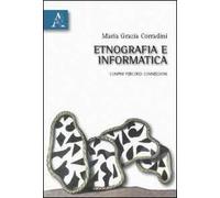 Etnografia e informatica. Confini, percorsi, connessioni