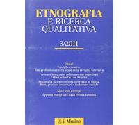 Etnografia e ricerca qualitativa (2011). Vol. 3