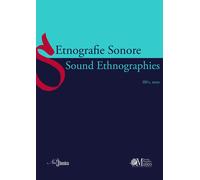 Etnografie Sonore-Sound Ethnographies - - 2021
