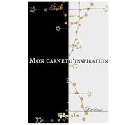 Etoile DIVINE Carnet de Notes: d'inspiration et de méditation, gratitude, de réflexion chrétienne, croissance spiritualité, développement personnel, ... religieux, écriture général, intime journal,