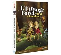 Etrange forêt de Bert et Joséphine