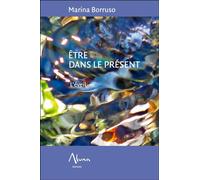 Etre dans le présent: L'eveil
