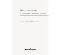 Etre et intériorité: La métaphysique d'Aime Forest (1898-1983)