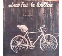 Etron Fou Leloublan - BATTELAGES - ETRON FOU LELOUBL