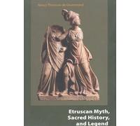 Etruscan Myth, Sacred History, And Legend