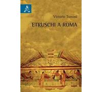 Etruschi a Roma