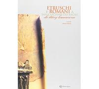 Etruschi e Romani a San Casciano dei Bagni. Le Stanze Cassianensi