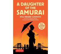 Etsu Inagaki Sugimoto A Daughter of the Samurai (Tascabile)